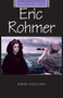 Eric Rohmer by Derek Schilling, 9780719072352