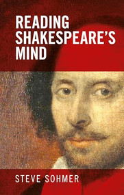 Reading Shakespeare's mind by Steve Sohmer, 9781526138071