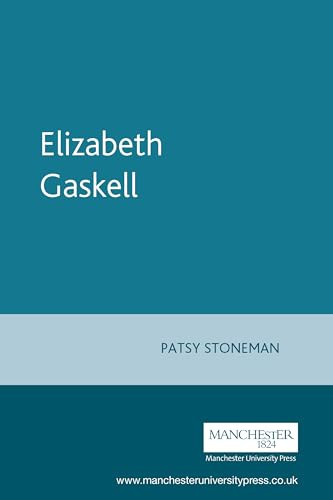 Elizabeth Gaskell - 9780719074479 by Patsy Stoneman, 9780719074479