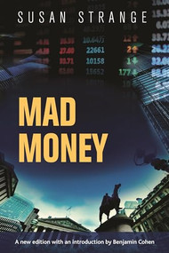 Mad money (with an introduction by Benjamin J. Cohen) by Susan Strange, 9781784991357