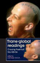 Trans-global readings (Crossing theatrical boundaries) by Caridad Svich, 9780719063251