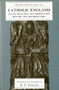Catholic England (Faith, religion and observance before the Reformation) by R. N. Swanson, 9780719090776