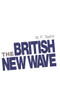 The British New Wave (A certain tendency?) by B. F. Taylor, 9780719069093