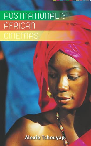 Postnationalist African Cinemas by Alexie Tcheuyap, 9780719083365