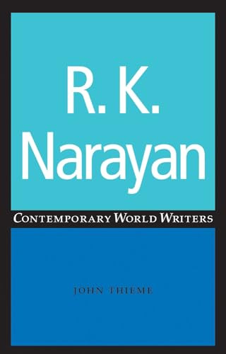R. K. Narayan by John Thieme, 9780719059278
