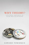 Why theory? (Cultural critique in film and television) by Edward Tomarken, 9781784993115