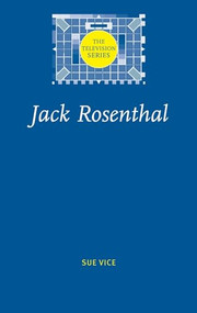 Jack Rosenthal by Sue Vice, 9780719088117