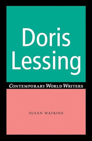 Doris Lessing by Susan Watkins, 9780719097348