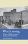 Worth saving (Disabled children during the Second World War) by Sue Wheatcroft, 9781784991197