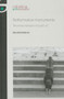 Performative monuments (The rematerialisation of public art) by Mechtild Widrich, 9780719095917