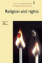 Religion and Rights (The Oxford Amnesty Lectures) by Wes Williams, 9780719082559