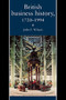 British Business History, 1720-1994 by J. F. Wilson, 9780719041334