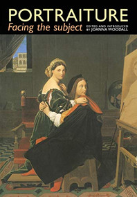 Portraiture (Facing the subject) by Joanna Woodall, 9780719046148