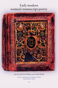 Early modern women's manuscript poetry by Jill Millman, Gillian Wright, 9780719069178