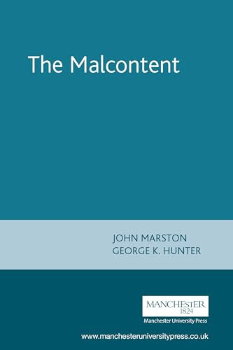 The Malcontent (by John Marston) by George Hunter, 9780719030949