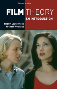 Film theory (An introduction) by Robert Lapsley, Michael Westlake Ltd, 9780719073755