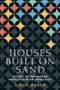 Houses built on sand (Violence, sectarianism and revolution in the Middle East) by Simon Mabon, 9781526160348