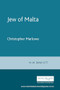 The Jew of Malta (Christopher Marlowe) by N. W. Bawcutt, 9780719016189