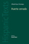 Huerto cerrado by Alfredo Bryce Echenique by David Wood, 9780719064135