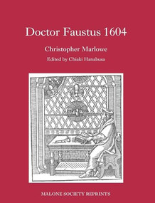 Dr Faustus 1604 by Chiaki Hanabusa, 9781526126924