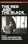 The Red and the Black (The Russian Revolution and the Black Atlantic) by David Featherstone, Christian Høgsbjerg, 9781526166982