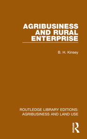 Agribusiness and Rural Enterprise - 9781032472928 by B. H. Kinsey, 9781032472928