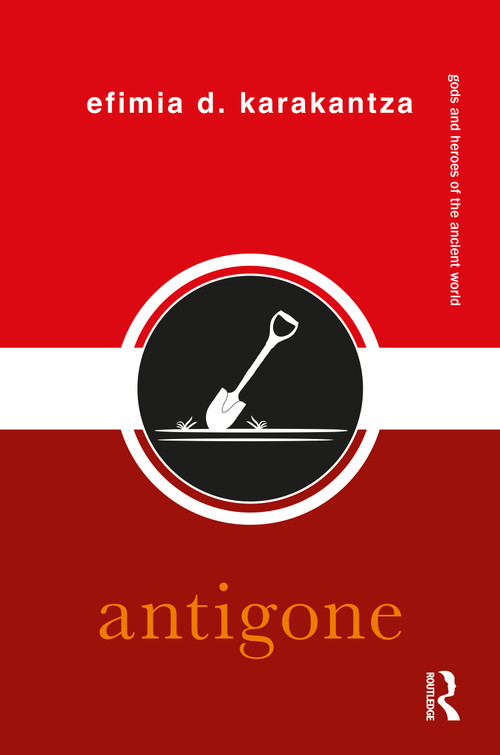 Antigone - 9781032205069 by Efimia D. Karakantza, 9781032205069