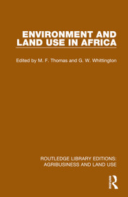 Environment and Land Use in Africa - 9781032469539 by M. F. Thomas, G. W. Whittington, 9781032469539