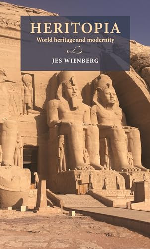 Heritopia (World Heritage and modernity) by Jes Wienberg, 9789198469936