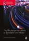 The Routledge Handbook of Translation and Media by Esperança Bielsa, 9781032126470
