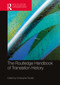 The Routledge Handbook of Translation History by Christopher Rundle, 9781032077321