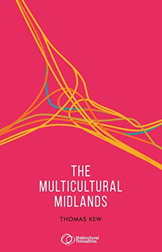 The multicultural Midlands by Tom Kew, 9781526154521