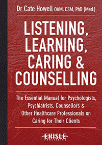 Listening, Learning, Caring & Counselling by Cate Howell, 9781925335040