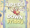 Upside-Down Friday by Lana Spasevski, Nicky Johnston, 9781925820850