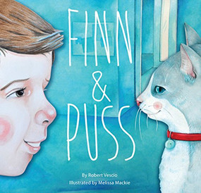 Finn and Puss by Robert   Vescio, Melissa Mackie, 9781925335507