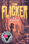The Flicker - 9781250873965 by H.E. Edgmon, 9781250873965