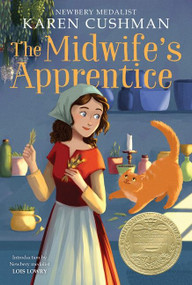 The Midwife's Apprentice (A Newbery Award Winner) by Karen Cushman, 9781328631121