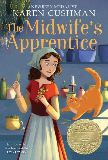The Midwife's Apprentice (A Newbery Award Winner) by Karen Cushman, 9781328631121
