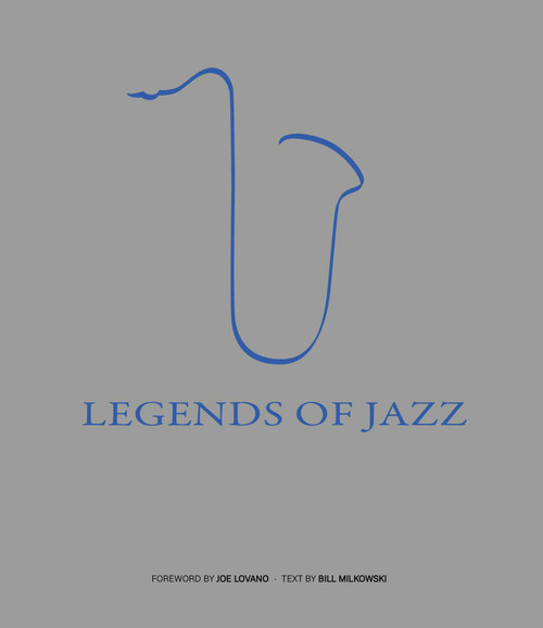 Legends of Jazz by Bill Milkowski, Joe Lovano, 9788854421288