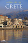 Crete (Discovering the 'Great Island') by John Freely, 9781845116927