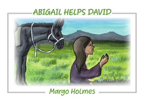 Abigail Helps David by Margo Holmes, 9781964359052