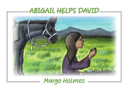 Abigail Helps David by Margo Holmes, 9781964359052