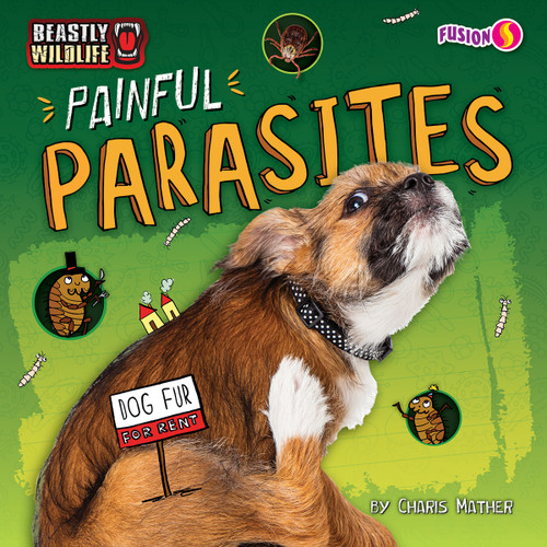 Painful Parasites - 9798889163411 by Charis Mather, 9798889163411
