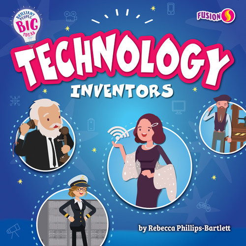 Technology Inventors - 9798889163589 by Rebecca Phillips-Bartlett, 9798889163589