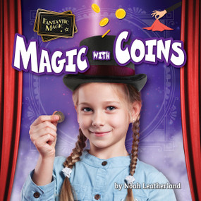 Magic with Coins by Noah Leatherland, 9798889164128