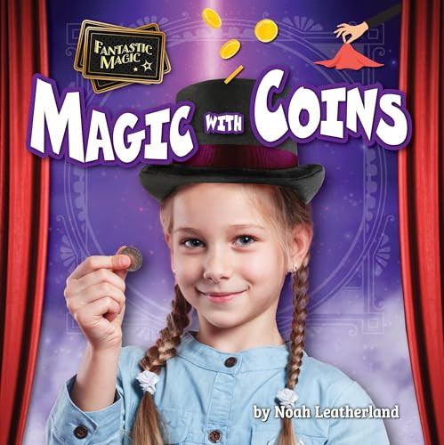 Magic with Coins by Noah Leatherland, 9798889164128