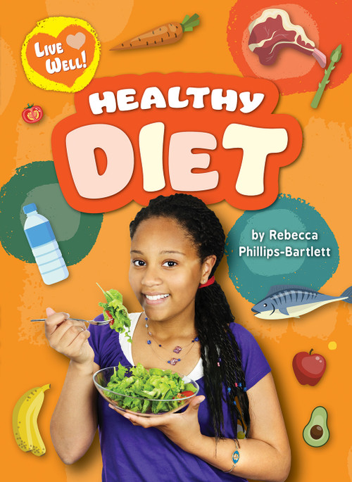 Healthy Diet - 9798889164593 by Rebecca Phillips-Bartlett, 9798889164593