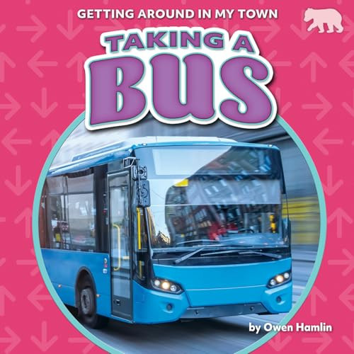 Taking a Bus - 9798892326278 by Owen Hamlin, 9798892326278