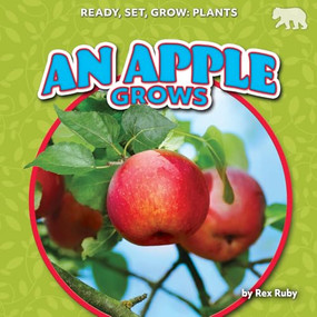 An Apple Grows - 9798892327220 by Rex Ruby, 9798892327220