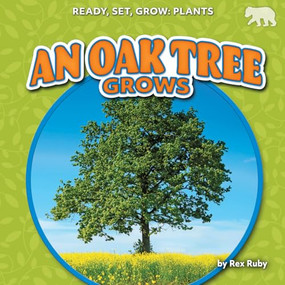 An Oak Tree Grows - 9798892327251 by Rex Ruby, 9798892327251